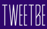 Tweetbe